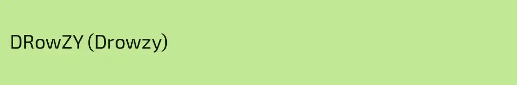 DRowZY (Drowzy)